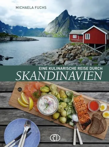 Eine kulinarische Reise durch Skandinavien - Kochbuch für skandinavische Küche, mit authentischen Rezepten und kulinarischen Einblicken in die nordischen Länder.