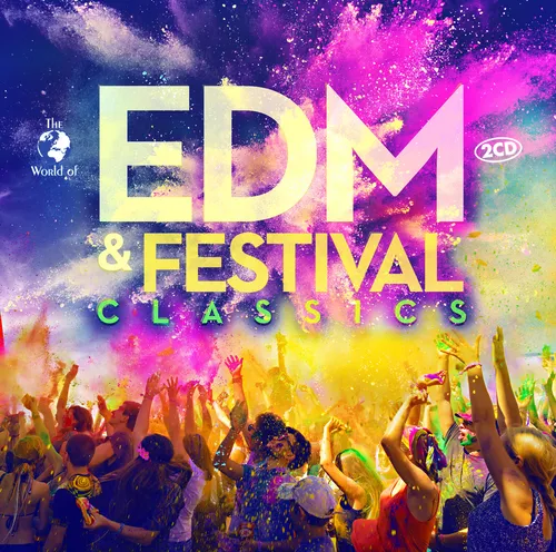 CD EDM & Festival Classics von Various Artists 2CDs