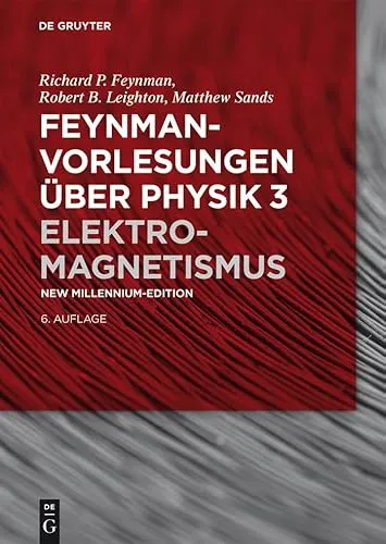 Elektromagnetismus (De Gruyter Studium) - Astronomie & Astrophysik, umfassendes Lehrbuch für Studierende mit klaren Erklärungen und praxisnahen Beispielen.
