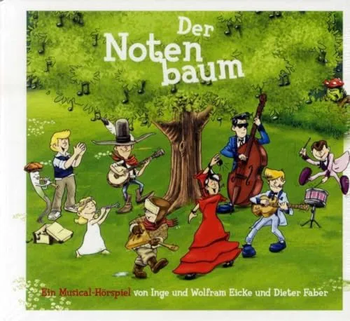 Der Notenbaum: Ein Musical-HöRspiel