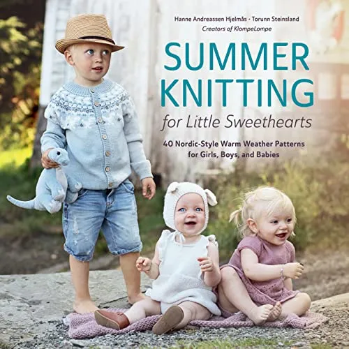 Summer Knitting for Little Sweethearts: Buch für kreative Strickideen