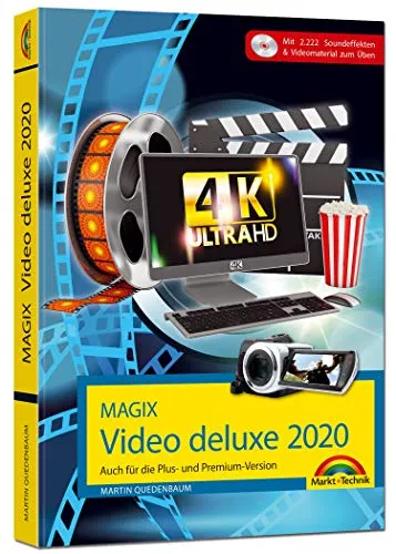 MAGIX Video deluxe 2020 - Das Buch zur Software - Video-Buch mit den besten Tipps und Tricks für alle Versionen, inklusive Plus, Premium, Control und 360. Ideal für Einsteiger und Fortgeschrittene.