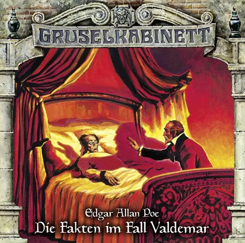 Gruselkabinett - Folge 127: Die Fakten im Fall Valdemar