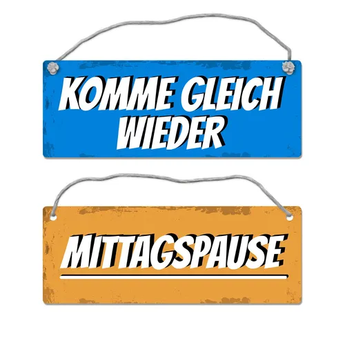 Mittagspause - Komme gleich wieder Wendeschild mit Kordel Schild Türschild