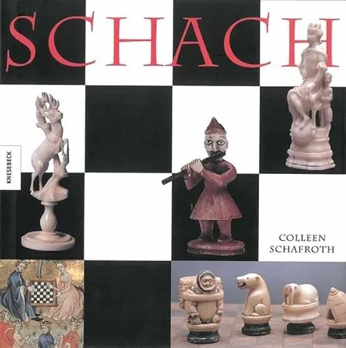 SCHACH: Eine Kulturgeschichte