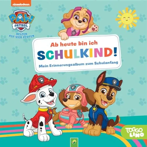 Paw Patrol: Ab heute bin ich Schulkind! Mein Erinnerungsalbum zum Schulanfang: Eintragbuch für Einschulung und Schulstart. Ankreuzen, ausfüllen und Fotos einkleben