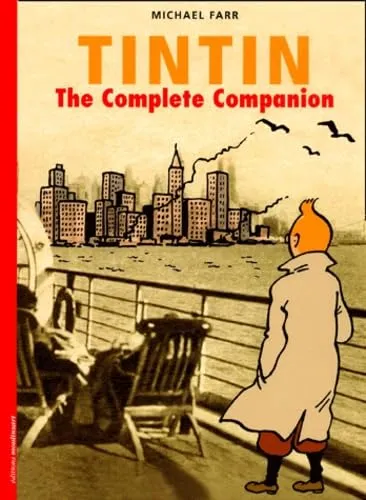 Kuifje - Tintin the complete companion