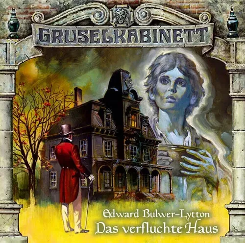 Gruselkabinett Das verfluchte Haus CD Folge 6 Edward Bulwer Lytton Horror