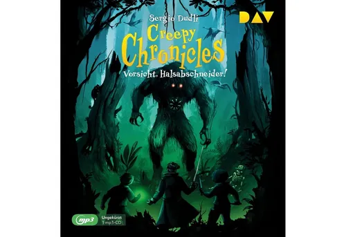 Der Audio Verlag Hörspiel Creepy Chronicles 02. Vorsicht, Halsabschneider!