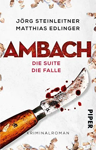 Ambach – Die Suite / Die Falle: Kriminalroman