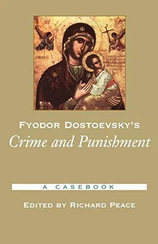 Produktbild Fyodor Dostoevsky's Crime and Punishment: A Casebook (Casebooks in Criticism)