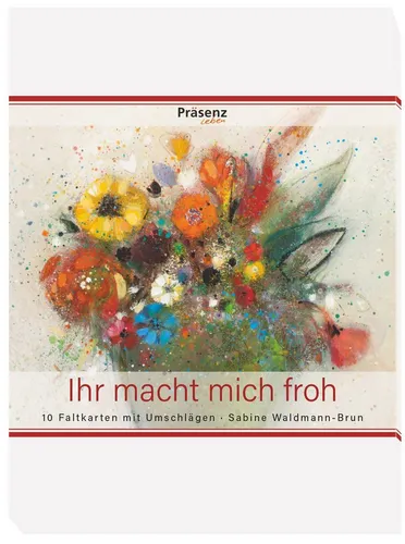 Ihr macht mich froh - Geschenkartikel von Sabine Waldmann-Brun - Inspirierende Publikation über Malerei in Aquarellen und Pastellfarben, ideal als Geschenk. Maße: 190x140mm, hochwertige Verarbeitung für kreative Momente.