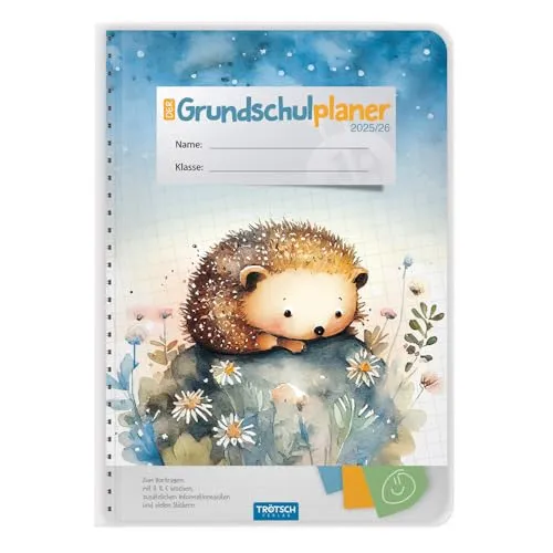 TRÖTSCH - Grundschulplaner Igel 25/26: Planer Schülerkalender Hausaufgabenheft Timer für die Grundschule