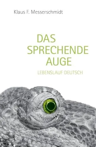 Das sprechende Auge: Lebenslauf deutsch