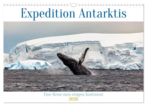 Roland Brack | Expedition Antarktis Wandkalender 2026 - Kalender mit 14 beeindruckenden Bildern von der Expeditionsreise zum südlichsten Kontinent. Ideal für Reisefans und Kunstliebhaber.
