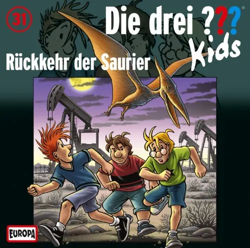 031/Rückkehr der Saurier - Spannendes Hörbuch über die Rückkehr der Dinosaurier - Hörbücher, faszinierende Geschichten über die Rückkehr der Saurier, die Jung und Alt begeistern.