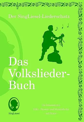 Die schönsten Volkslieder