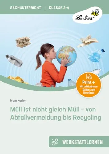 Lernbiene Müll ist nicht gleich Müll - von Abfallvermeidung bis zu Recycling - Schulbuch über Abfallvermeidung und Recycling, fördert Umweltbewusstsein bei Schülern und bietet praxisnahe Tipps.