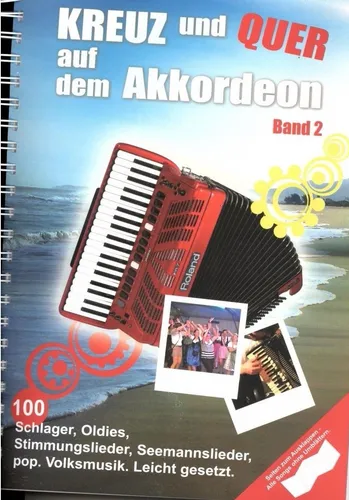Kreuz und Quer auf dem Akkordeon Band 2