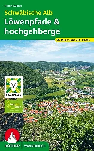 Produktbild Schwäbische Alb: Löwenpfade und hochgehberge: 36 Touren mit GPS-Tracks (Rother Wanderbuch)