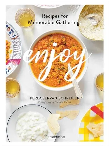 Perla Servan-Schreiber Enjoy (Gebundene Ausgabe) - Lehrbuch für Gesellschaft & Kultur mit köstlichen Rezepten für unvergessliche Zusammenkünfte, ideal für kreative Gastgeber.