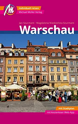 Produktbild Warschau MM-City Reiseführer Michael Müller Verlag: Individuell reisen mit vielen praktischen Tipps und Web-App mmtravel.com