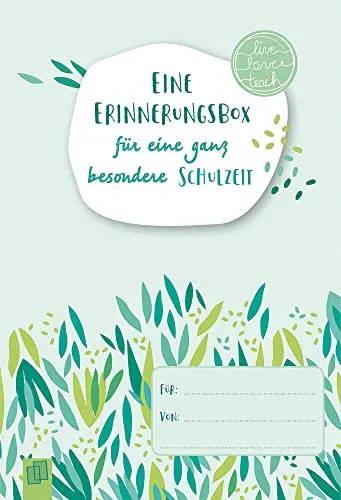 Eine Erinnerungsbox für eine ganz besondere Schulzeit „live – love – teach“: Eine Geschenkbox für Lehrer und Lehrerinnen mit 48 Ausfüllkarten für die ganze Klasse