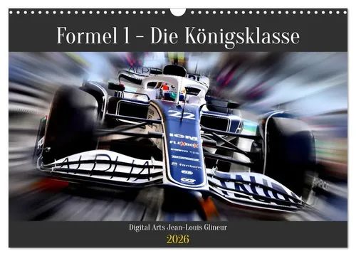 Jean-Louis Glineur | Formel 1 - Die Königsklasse (Wandkalender 2026 DIN A3) - Entdecken Sie die Faszination der Formel 1 in künstlerischer Optik. 14-seitiger Wandkalender 2026 im DIN A3 Format, ideal für Motorsport-Liebhaber und stilvolle Raumgestaltung.