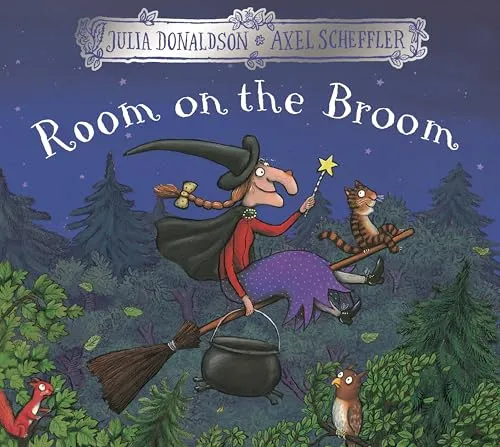 Room on the Broom: A rhyming story of friendship from the creators of The Gruffalo