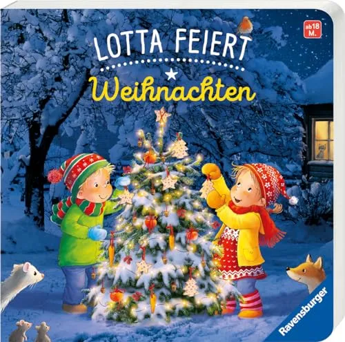Lotta feiert Weihnachten - Weihnachtsbuch für Kinder - Weihnachten für Kinder, bezauberndes Bilderbuch für die Kleinsten ab 18 Monaten, fördert die Fantasie und Freude an festlichen Traditionen.