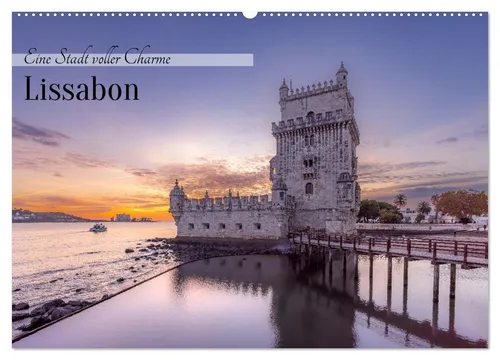 CALVENDO Wandkalender Eine Stadt voller Charme - Lissabon (Wandkalender 2026 DIN A2 quer), C