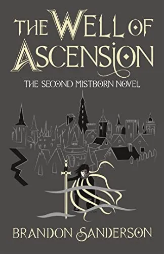 The Well of Ascension: Mistborn Book Two - Fantasy Roman von Brandon Sanderson, 880 Seiten voller Spannung und Abenteuer, ideal für Fans der Mistborn-Serie