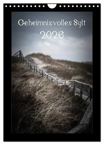 Volkmar Hamp | Geheimnisvolles Sylt 2026 (Wandkalender 2026 DIN A4 hoch),...