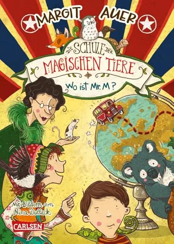 Die Schule der magischen Tiere 7: Wo ist Mr. M? (7) von Carlsen Verlag