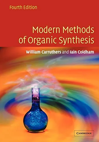 Modern Methods of Organic Synthesis - Chemie-Buch über innovative Synthesemethoden, ideal für fortgeschrittene Chemiker und Studierende, die effiziente Techniken erlernen möchten.