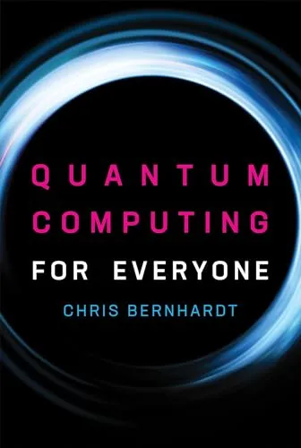 Produktbild Quantum Computing for Everyone (Mit Press)