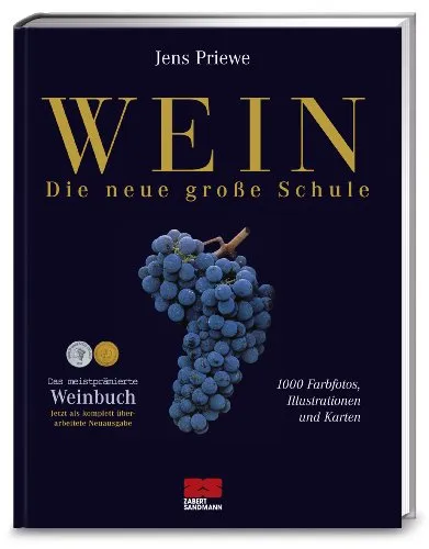 Wein - Die neue grosse Schule