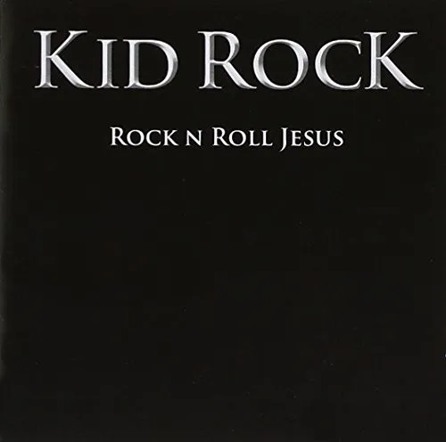 Kid Rock Rock 'N' Roll Jesus (CD) Album