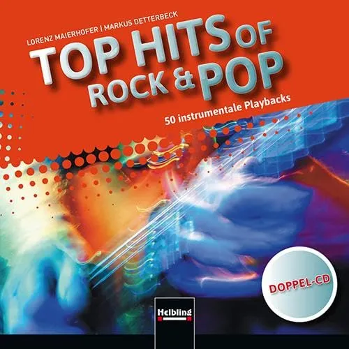 Lorenz Maierhofer | Top Hits of Rock & Pop | Audio-CD - Hörbuch mit 50 instrumentalen Playbacks der besten Rock- und Pop-Hits, ideal für musikalische Unterhaltung und Gesangstraining, erschienen 2016.