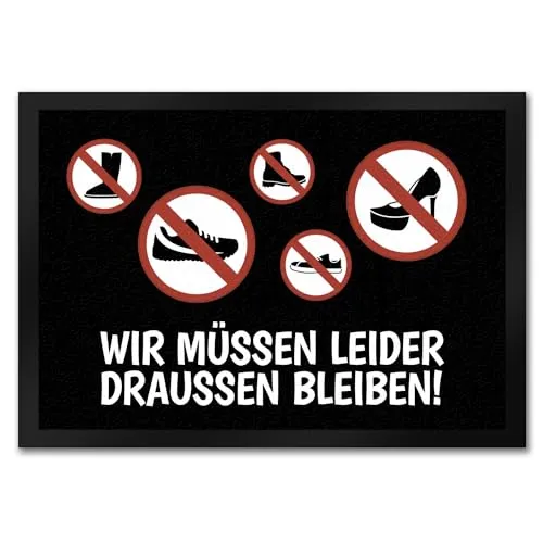 trendaffe - Wir müssen draußen bleiben Fußmatte mit Schuh Motiven Schuhe Sauberkeit Wohnung