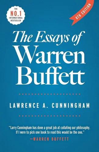 The Essays of Warren Buffett: Lessons for Corporate America von The Cunningham Group