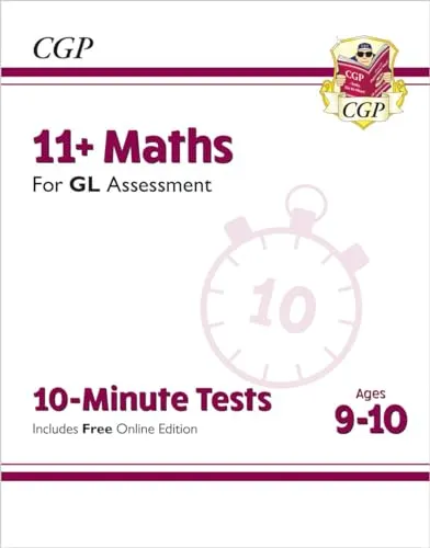 11+ GL 10-Minute Tests: Maths