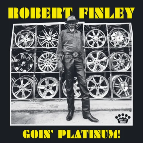 Robert Finley Goin' Platinum (Vinyl) 12