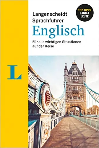 Langenscheidt Sprachführer Englisch: Für alle wichtigen Situationen auf der Reise oder im Urlaub