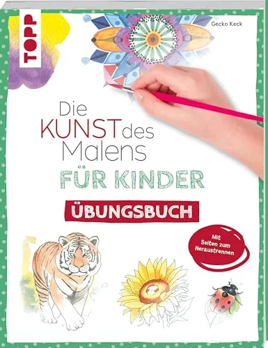 Die Kunst des Malens für Kinder Übungsbuch - Aquarellmalerei mit gezieltem Training, ideal für kreative Kinder, die Schritt für Schritt zum Malprofi werden wollen. Mit praktischen Seiten zum Heraustrennen.