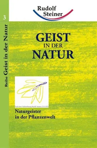 Geist in der Natur Rudolf Steiner