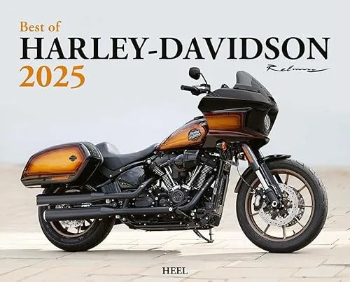 Best of Harley Davidson Kalender 2025: Bikerträume aus Milwaukee als XXL-Premium-Kalender
