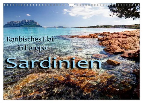 Sardinien Wandkalender 2026 DIN A3 quer - Erleben Sie karibisches Flair in Europa mit diesem Monatskalender von Thomas Kuehn. Ideal für Reisefans und ein schöner Blickfang für Ihr Zuhause.