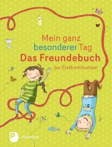 Elli Bruder | Mein ganz besonderer Tag - Das Freundebuch zur Erstkommunion