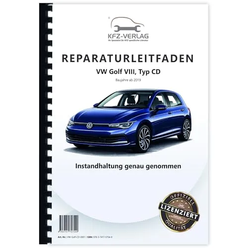 VW Golf 8 Typ CD ab 2019 Instandhaltung Inspektion Wartung Reparaturanleitung